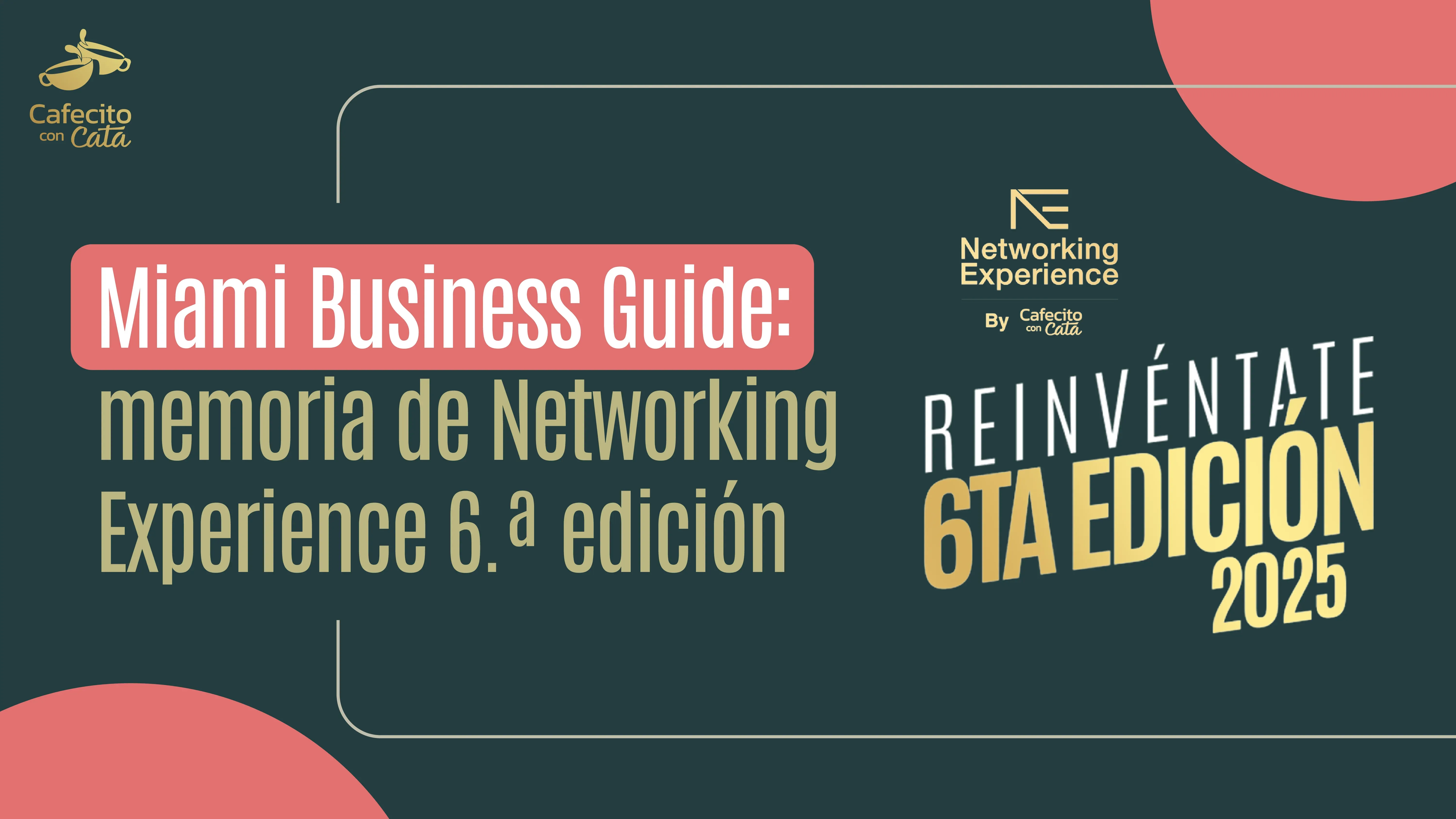 Portada de Miami Business Guide: memoria de Networking Experience 6.ª edición