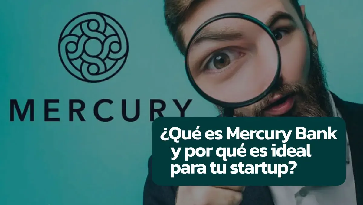 Banner original de Mercury Bank con un hombre sosteniendo una lupa y el título sobre startups