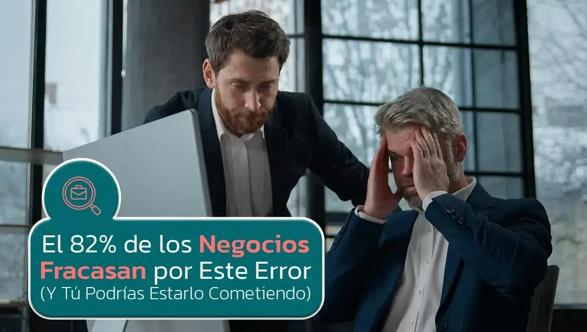 Imagen original del artículo: El 82% de los Negocios Fracasan por Este Error (Y Tú Podrías Estarlo Cometiendo)