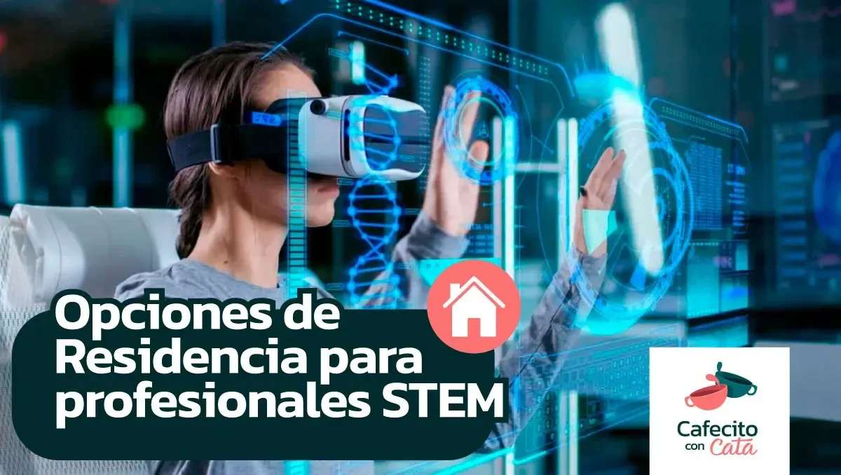 Imagen original del artículo: Opciones de residencia para profesionales STEM