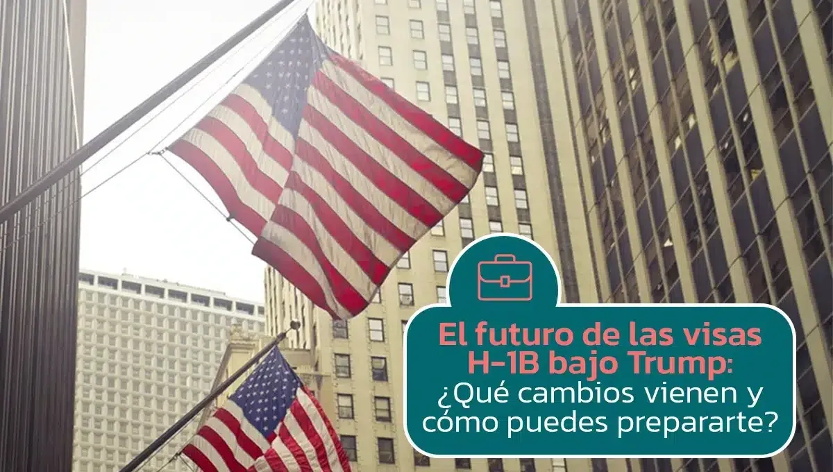 Imagen original del artículo: El futuro de las visas H-1B bajo Trump: ¿Qué cambios vienen y cómo puedes prepararte?