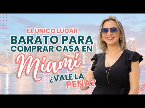 un lugar BARATO para vivir cerca a Miami?